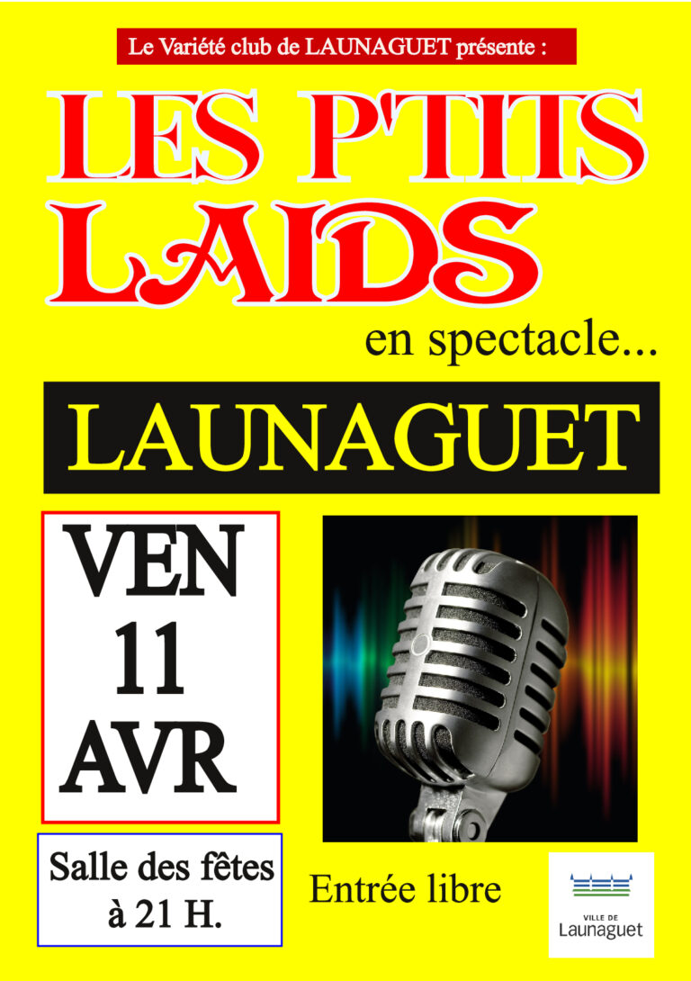Les P’tits Laids en spectacle…